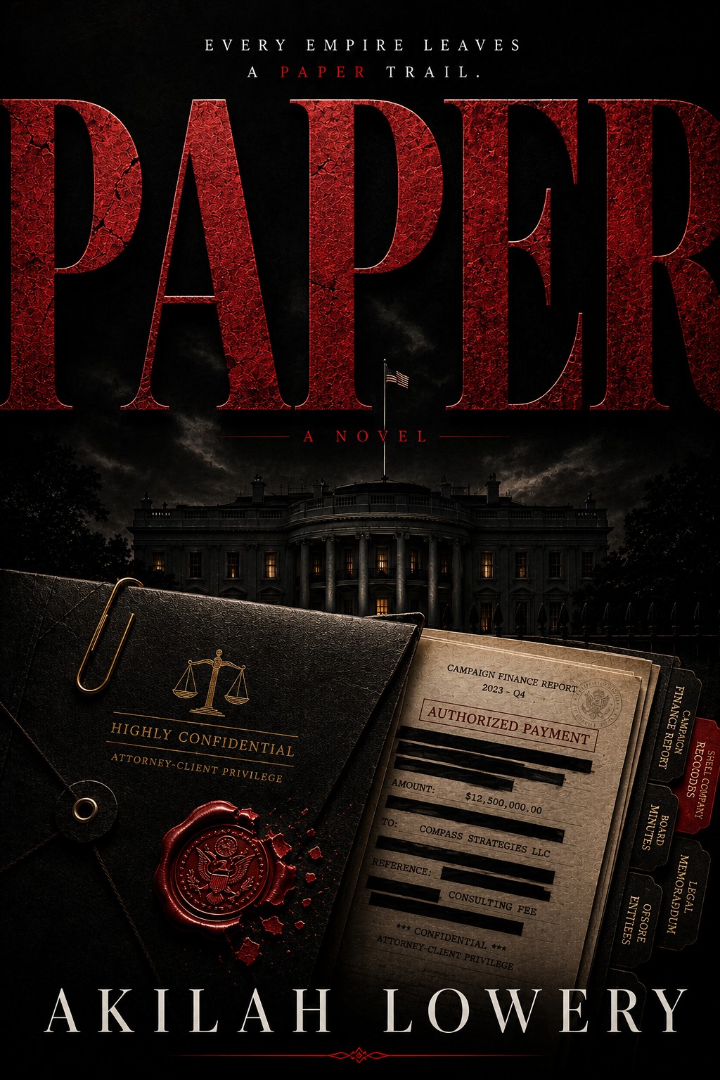 PAPER — A Novel by Akilah Lowery.
